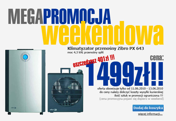 MEGA PROMOCJA WEEKENDOWA MARAX: Klimatyzator przenośny split ZIBRO PX 643: 1499zł